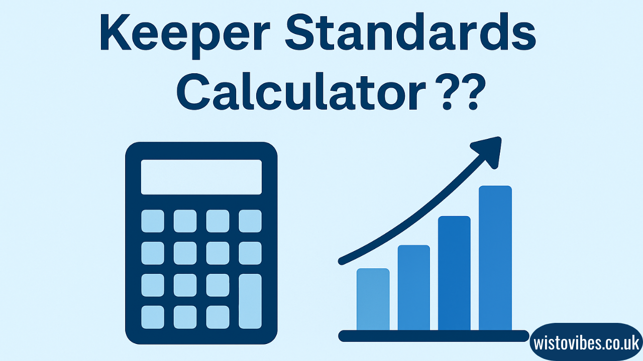 keeper standards calculator