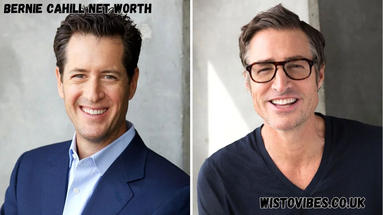 bernie cahill net worth