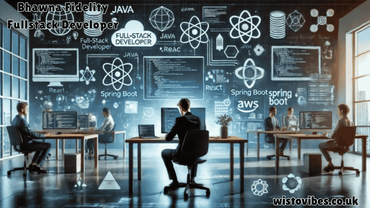bhawna fidelity fullstack developer