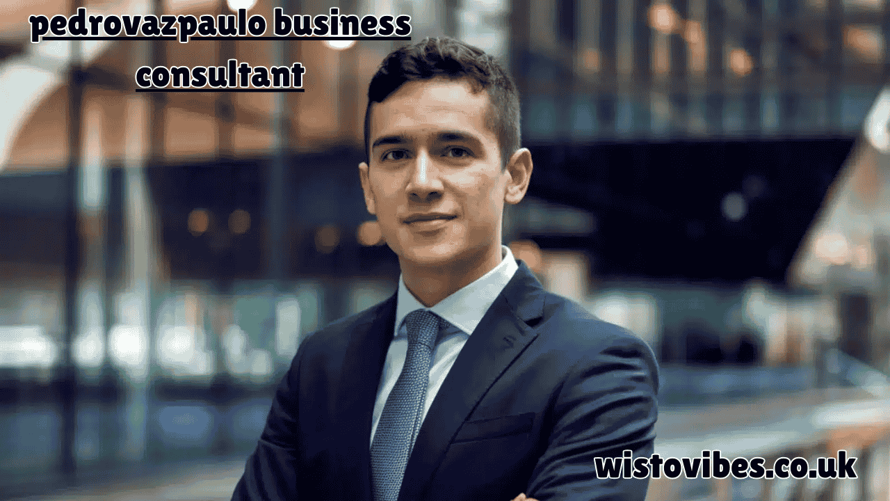 pedrovazpaulo business consultant