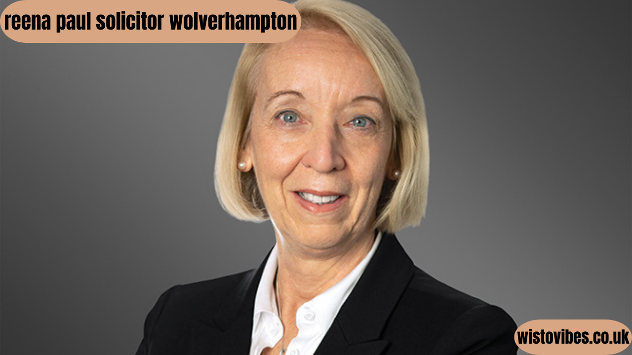 reena paul solicitor wolverhampton