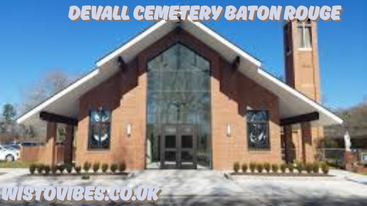 devall cemetery baton rouge