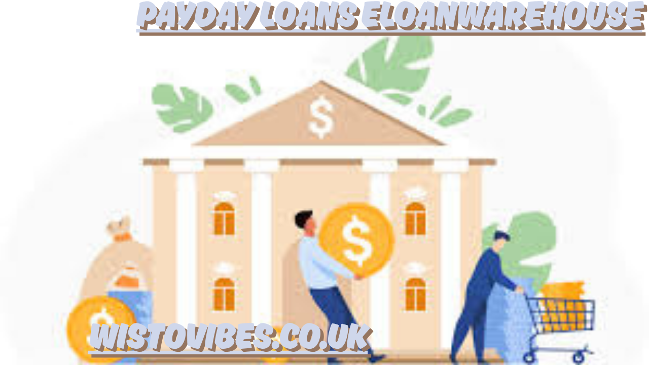 payday loans eloanwarehouse