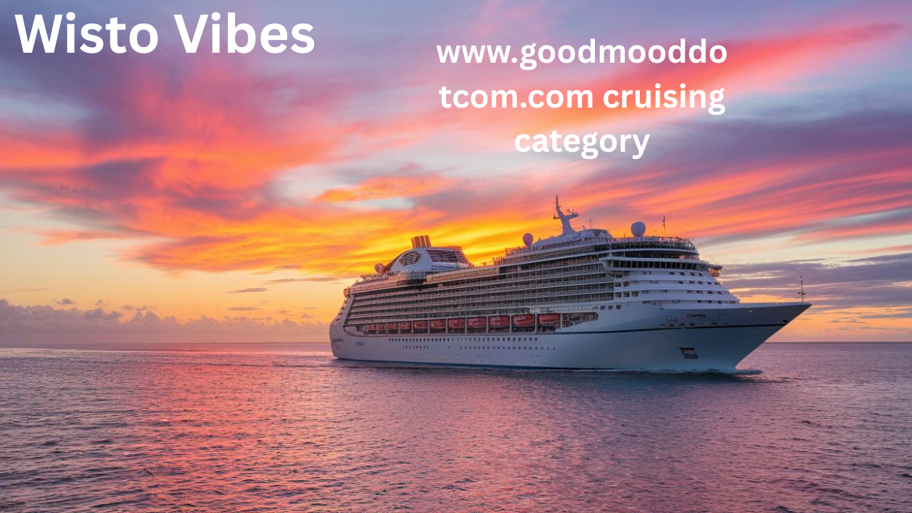 www.goodmooddotcom.com cruising category