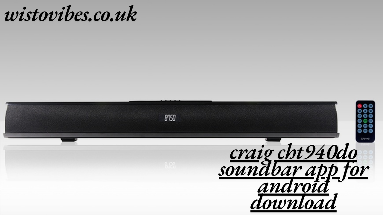 craig cht940do soundbar app for android download