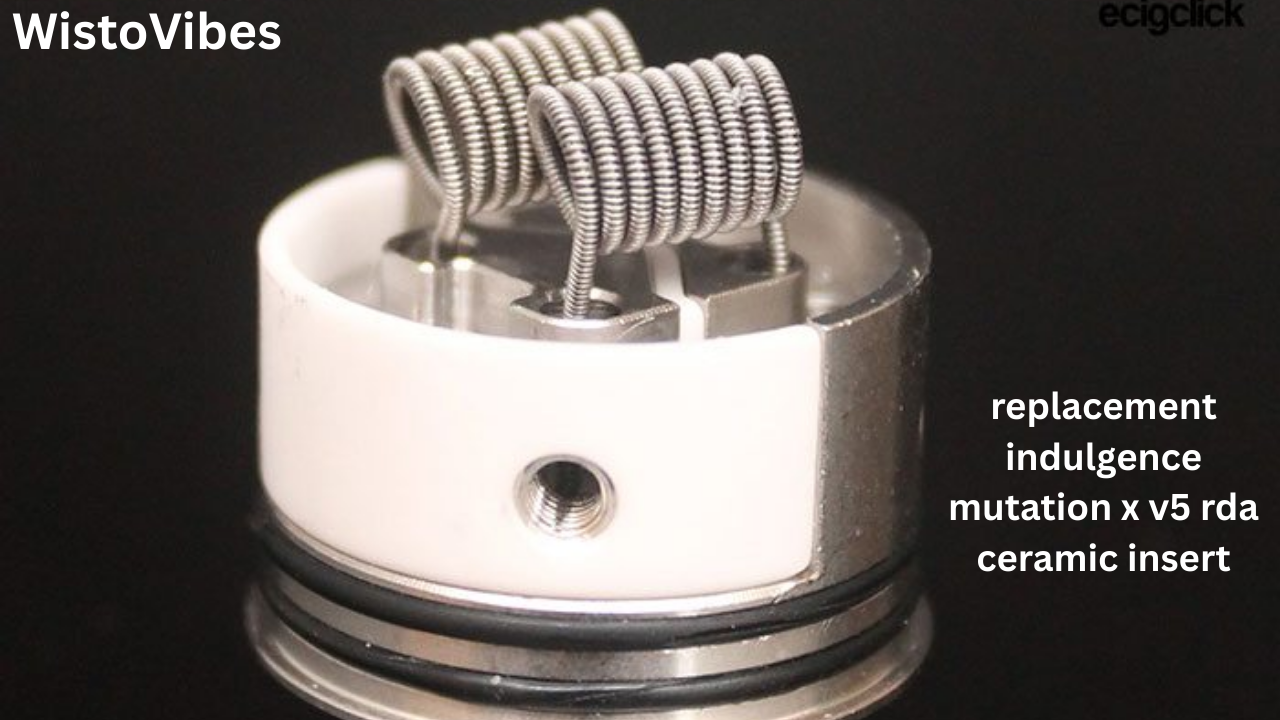 replacement indulgence mutation x v5 rda ceramic insert