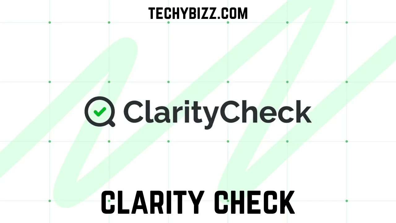 clarity check
