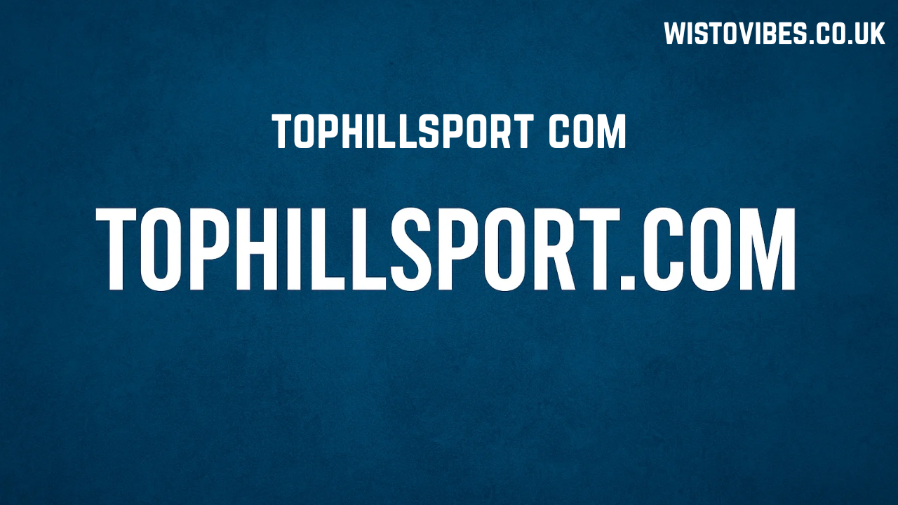 tophillsport com